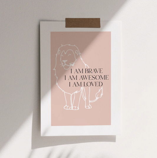 I am Brave A4 Wall Print - Pink